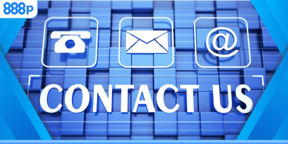 Cần phải hiểu thế nào là liên hệ 888p trước khi tham gia